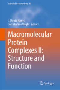 Macromolecular Protein Complexes II: Structure and Function (Subcellular Biochemistry)
