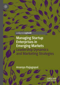 Managing Startup Enterprises in Emerging Markets : Leadership Dynamics and Marketing Strategies （2020）