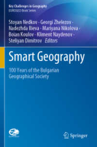 Smart Geography : 100 Years of the Bulgarian Geographical Society (Key Challenges in Geography)
