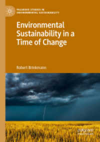 Environmental Sustainability in a Time of Change (Palgrave Studies in Environmental Sustainability) （2020）