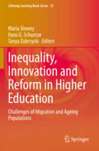 Inequality, Innovation and Reform in Higher Education : Challenges of Migration and Ageing Populations (Lifelong Learning Book Series)