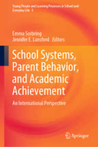 School Systems, Parent Behavior, and Academic Achievement : An International Perspective (Young People and Learning Processes in School and Everyday Life)