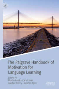 語学学習のためのモチベーション・ハンドブック<br>The Palgrave Handbook of Motivation for Language Learning