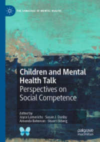 Children and Mental Health Talk : Perspectives on Social Competence (The Language of Mental Health)