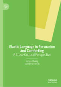 Elastic Language in Persuasion and Comforting : A Cross-Cultural Perspective