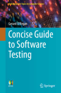 ソフトウェア検定コンサイス・ガイド<br>Concise Guide to Software Testing (Undergraduate Topics in Computer Science)