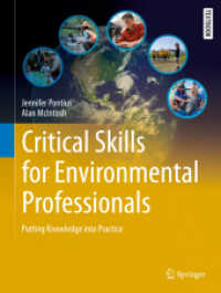 環境問題専門家のための基幹的スキル（テキスト）<br>Critical Skills for Environmental Professionals : Putting Knowledge into Practice (Springer Textbooks in Earth Sciences, Geography and Environment)