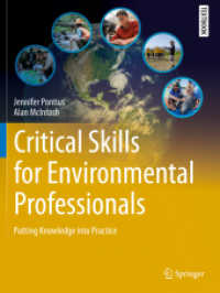 環境問題専門家のための基幹的スキル（テキスト）<br>Critical Skills for Environmental Professionals : Putting Knowledge into Practice (Springer Textbooks in Earth Sciences, Geography and Environment)