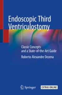Endoscopic Third Ventriculostomy : Classic Concepts and a State-of-the-Art Guide