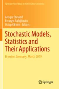 Stochastic Models, Statistics and Their Applications : Dresden, Germany, March 2019 (Springer Proceedings in Mathematics & Statistics)