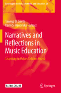 Narratives and Reflections in Music Education : Listening to Voices Seldom Heard (Landscapes: the Arts, Aesthetics, and Education)