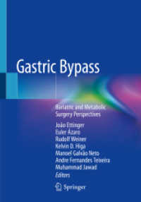 Gastric Bypass : Bariatric and Metabolic Surgery Perspectives