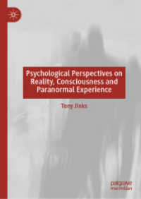 Psychological Perspectives on Reality, Consciousness and Paranormal Experience （2019）