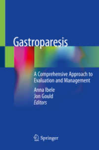 Gastroparesis : A Comprehensive Approach to Evaluation and Management （2020）
