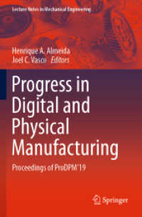 Progress in Digital and Physical Manufacturing : Proceedings of ProDPM'19 (Lecture Notes in Mechanical Engineering)