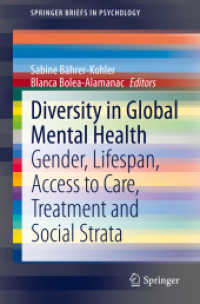 Diversity in Global Mental Health : Gender, Lifespan, Access to Care, Treatment and Social Strata (Springerbriefs in Psychology)
