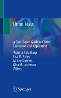 尿検査：臨床・応用ガイド<br>Urine Tests : A Case-Based Guide to Clinical Evaluation and Application