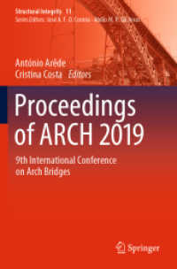 Proceedings of ARCH 2019 : 9th International Conference on Arch Bridges (Structural Integrity)