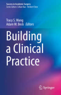 Building a Clinical Practice (Success in Academic Surgery) （2020）