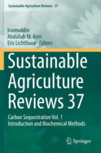 Sustainable Agriculture Reviews 37 : Carbon Sequestration Vol. 1 Introduction and Biochemical Methods (Sustainable Agriculture Reviews)
