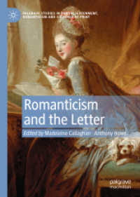 手紙のロマン主義文学史<br>Romanticism and the Letter (Palgrave Studies in the Enlightenment, Romanticism and Cultures of Print)