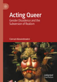 Acting Queer : Gender Dissidence and the Subversion of Realism （2020）