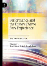 ディズニーのテーマパーク体験をパフォーマンス理論で説明する：演技者としての観光客<br>Performance and the Disney Theme Park Experience : The Tourist as Actor