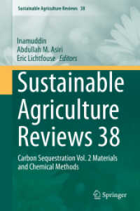 Sustainable Agriculture Reviews 38 : Carbon Sequestration Vol. 2 Materials and Chemical Methods (Sustainable Agriculture Reviews)