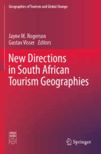 New Directions in South African Tourism Geographies (Geographies of Tourism and Global Change) （2020）