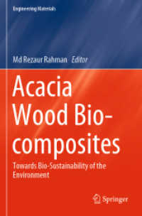 Acacia Wood Bio-composites : Towards Bio-Sustainability of the Environment (Engineering Materials)