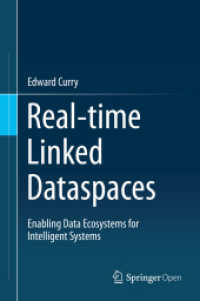 Real-time Linked Dataspaces : Enabling Data Ecosystems for Intelligent Systems