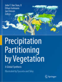 Precipitation Partitioning by Vegetation : A Global Synthesis