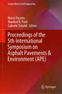 Proceedings of the 5th International Symposium on Asphalt Pavements & Environment (APE) (Lecture Notes in Civil Engineering)