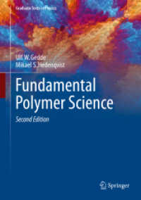 高分子科学の基礎（テキスト・第２版）<br>Fundamental Polymer Science (Graduate Texts in Physics) （2ND）