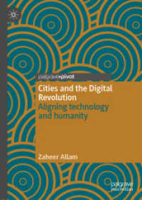 Cities and the Digital Revolution : Aligning technology and humanity （2020）