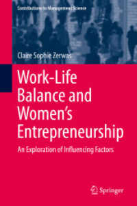 Work-Life Balance and Women's Entrepreneurship : An Exploration of Influencing Factors (Contributions to Management Science)