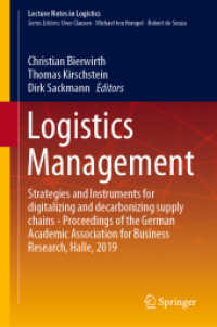 Logistics Management : Strategies and Instruments for digitalizing and decarbonizing supply chains - Proceedings of the German Academic Association for Business Research, Halle, 2019 (Lecture Notes in Logistics)
