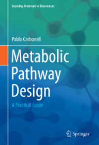 代謝経路設計：実践ガイド（テキスト）<br>Metabolic Pathway Design : A Practical Guide (Learning Materials in Biosciences)