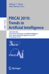 PRICAI 2019: Trends in Artificial Intelligence : 16th Pacific Rim International Conference on Artificial Intelligence, Cuvu, Yanuca Island, Fiji, August 26-30, 2019, Proceedings, Part III (Lecture Notes in Computer Science) （2019）