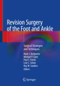 Revision Surgery of the Foot and Ankle : Surgical Strategies and Techniques