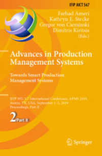 Advances in Production Management Systems. Towards Smart Production Management Systems : IFIP WG 5.7 International Conference, APMS 2019, Austin, TX, USA, September 1-5, 2019, Proceedings, Part II (Ifip Advances in Information and Communication Techn