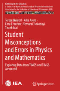 Student Misconceptions and Errors in Physics and Mathematics : Exploring Data from TIMSS and TIMSS Advanced (Iea Research for Education)