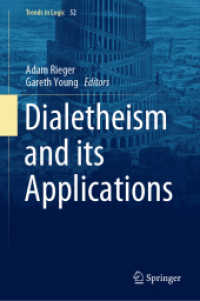 Dialetheism and its Applications (Trends in Logic)