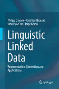 Linguistic Linked Data : Representation, Generation and Applications