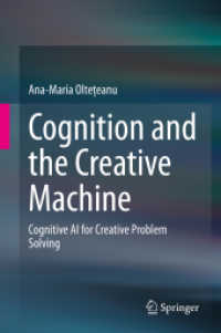Cognition and the Creative Machine : Cognitive AI for Creative Problem Solving （2020）