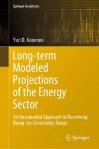 Long-term Modeled Projections of the Energy Sector : An Incremental Approach to Narrowing Down the Uncertainty Range (Springer Geophysics)