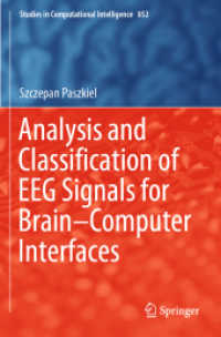 Analysis and Classification of EEG Signals for Brain-Computer Interfaces (Studies in Computational Intelligence)