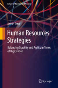 デジタル化時代の人材戦略<br>Human Resources Strategies : Balancing Stability and Agility in Times of Digitization (Future of Business and Finance)
