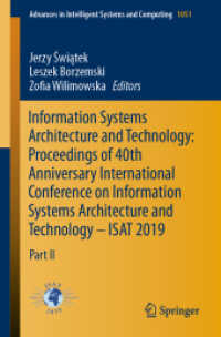 Information Systems Architecture and Technology: Proceedings of 40th Anniversary International Conference on Information Systems Architecture and Technology - ISAT 2019 : Part II (Advances in Intelligent Systems and Computing)