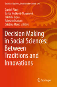 Decision Making in Social Sciences: between Traditions and Innovations (Studies in Systems, Decision and Control)